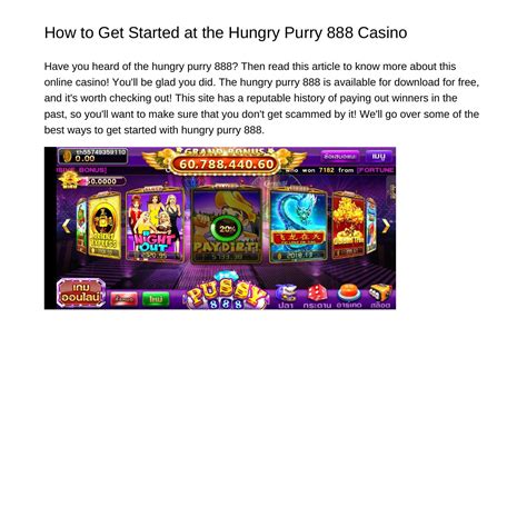 How to Get Started at the Hungry Purry 888 Casinoybtts.pdf.pdf.